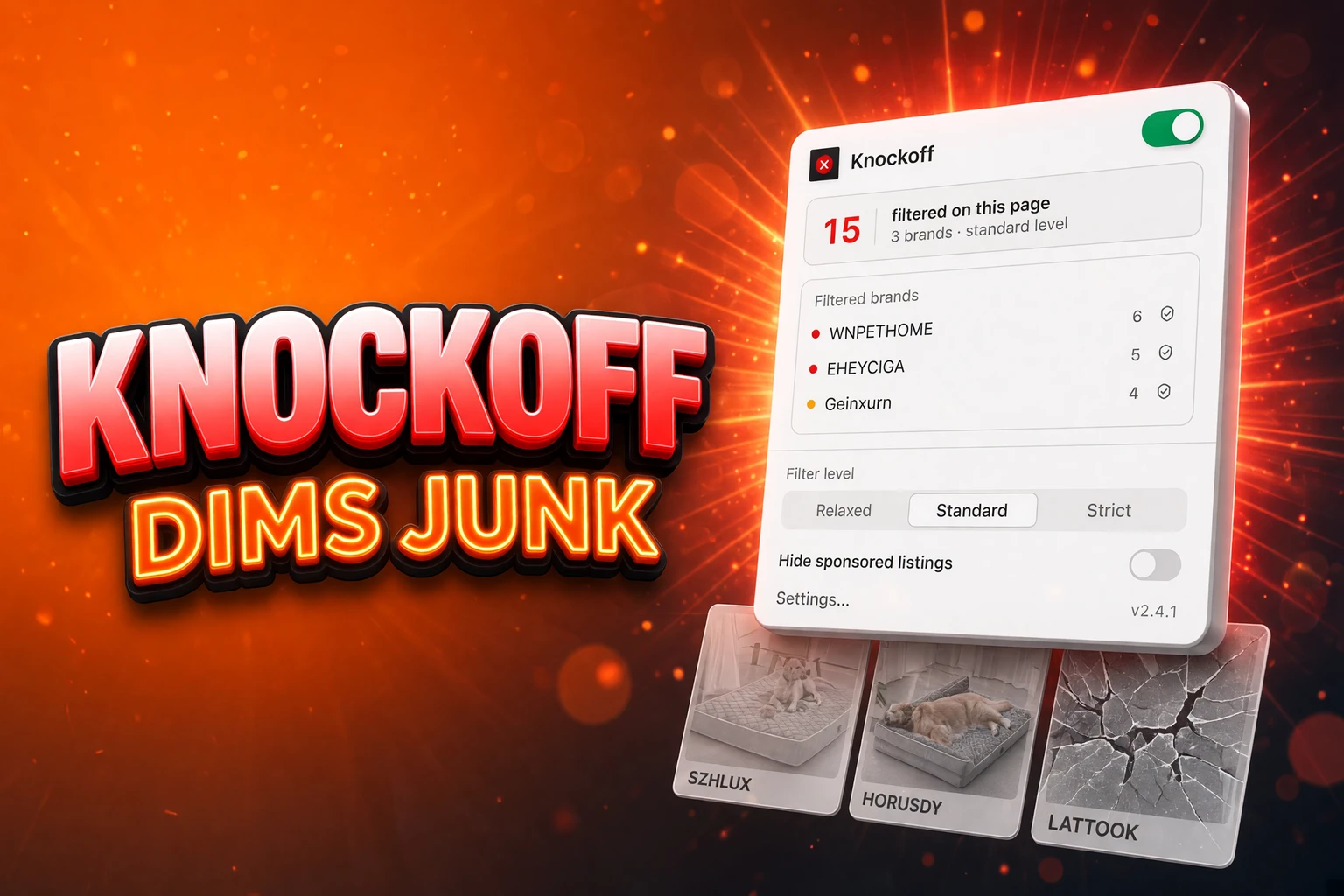 Knockoff Chrome extension dims Amazon junk brands USPTO