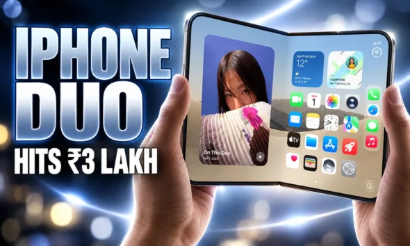 iPhone Duo India price ₹2,99,900 foldable launch